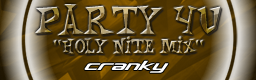 party 4u ''holy nite mix'' / cranky