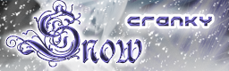 Snow / cranky